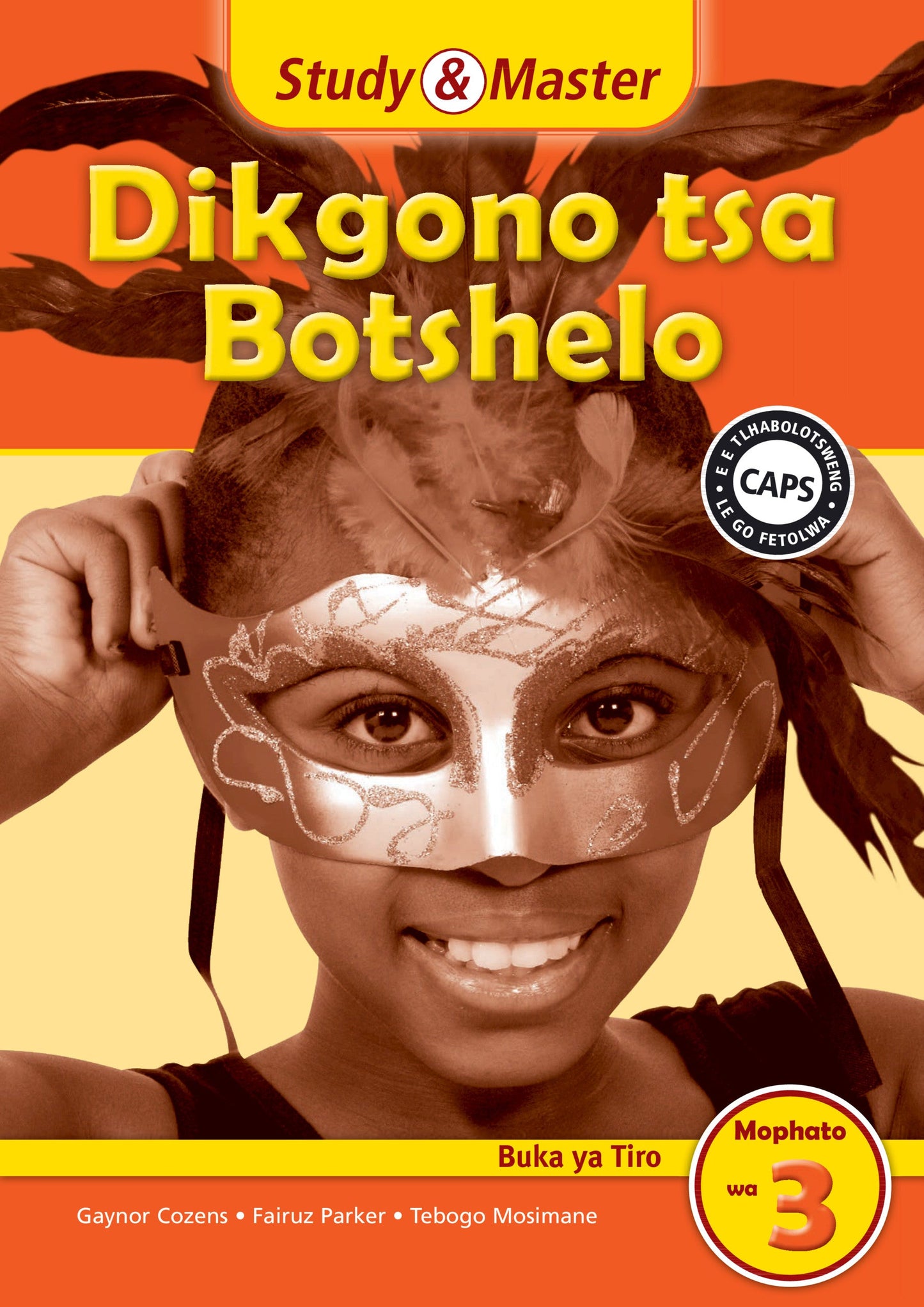 Study & Master Dikgono tsa Botshelo Buka ya Tiro Mophato wa 3 ISBN/SKU: 9781107634374
