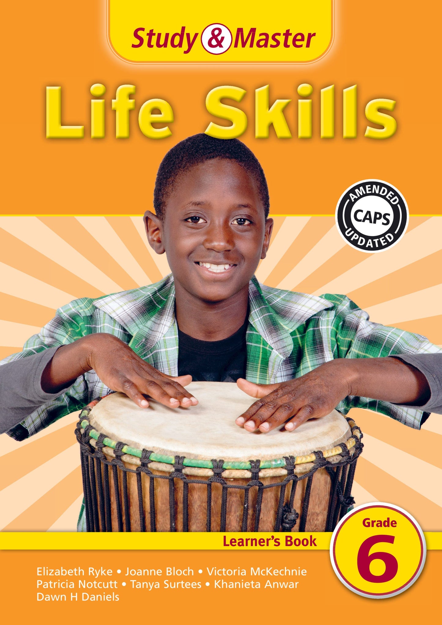 Study & Master Life Skills Learner's Book Grade 6 ISBN/SKU: 9781107649446