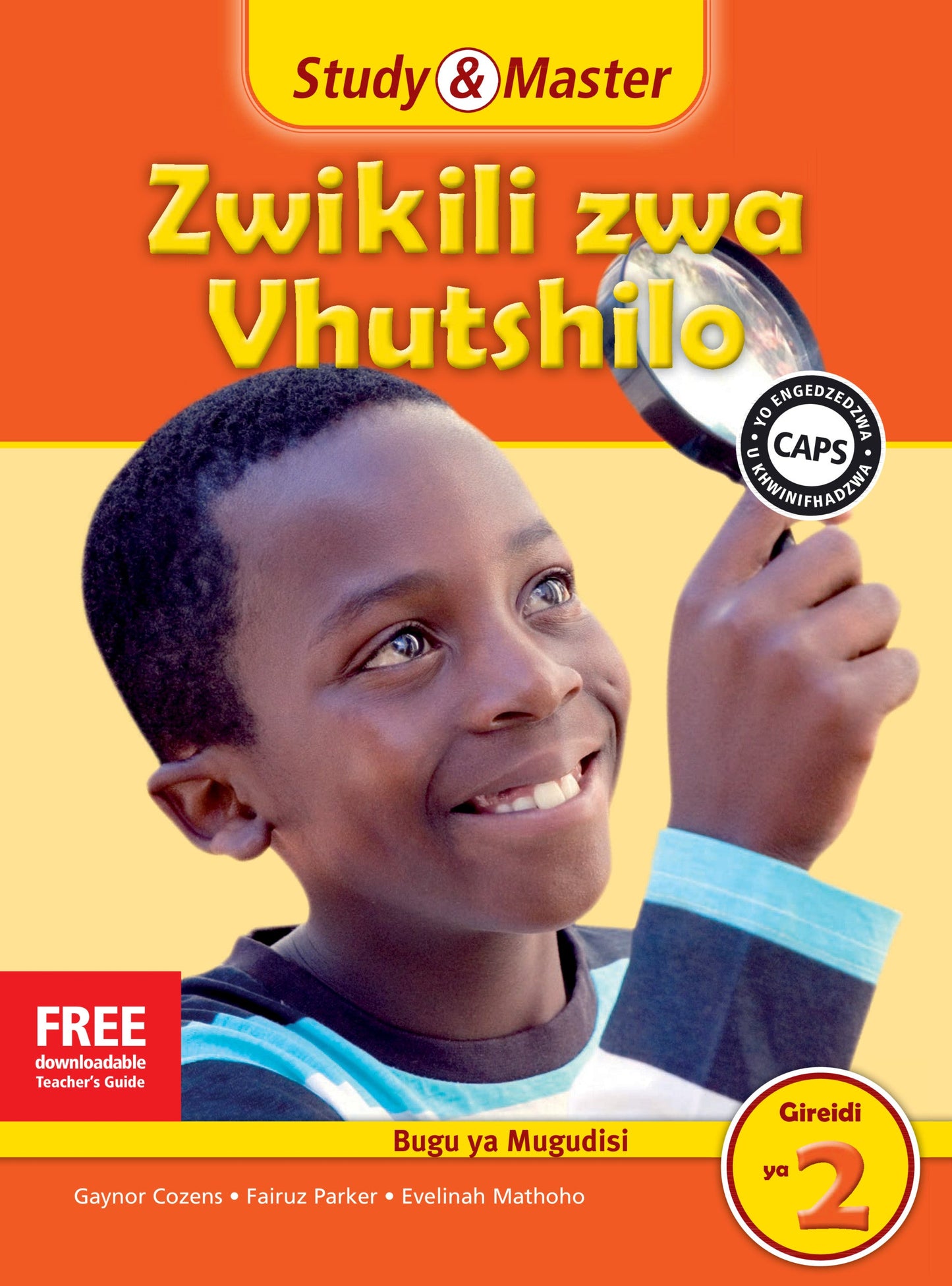 Study & Master Zwikili zwa Vhutshilo Faela ya Mugudisi Gireidi ya 2 ISBN/SKU: 9781107657335