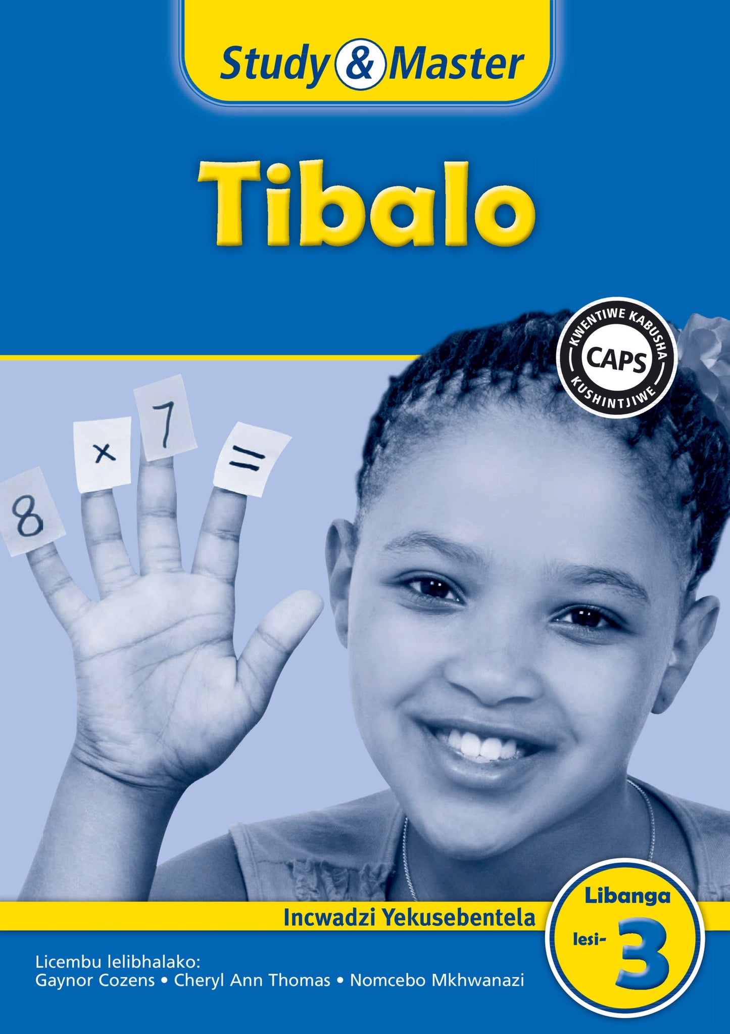 Study & Master Tibalo Incwadzi Yekusebentela Libanga lesi-3 ISBN/SKU: 9781107658608