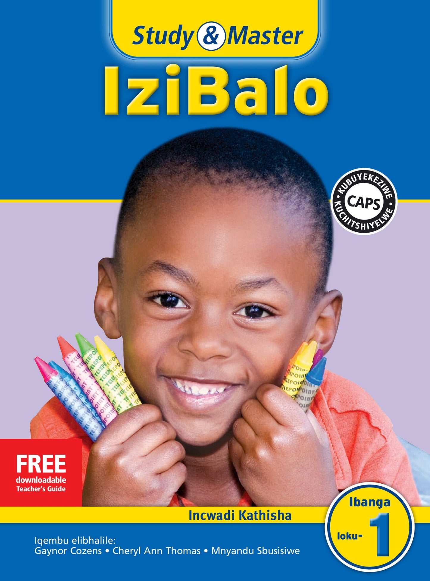 Study & Master IziBalo Ifayela Likathisha Ibanga loku-1 ISBN/SKU: 9781107659827