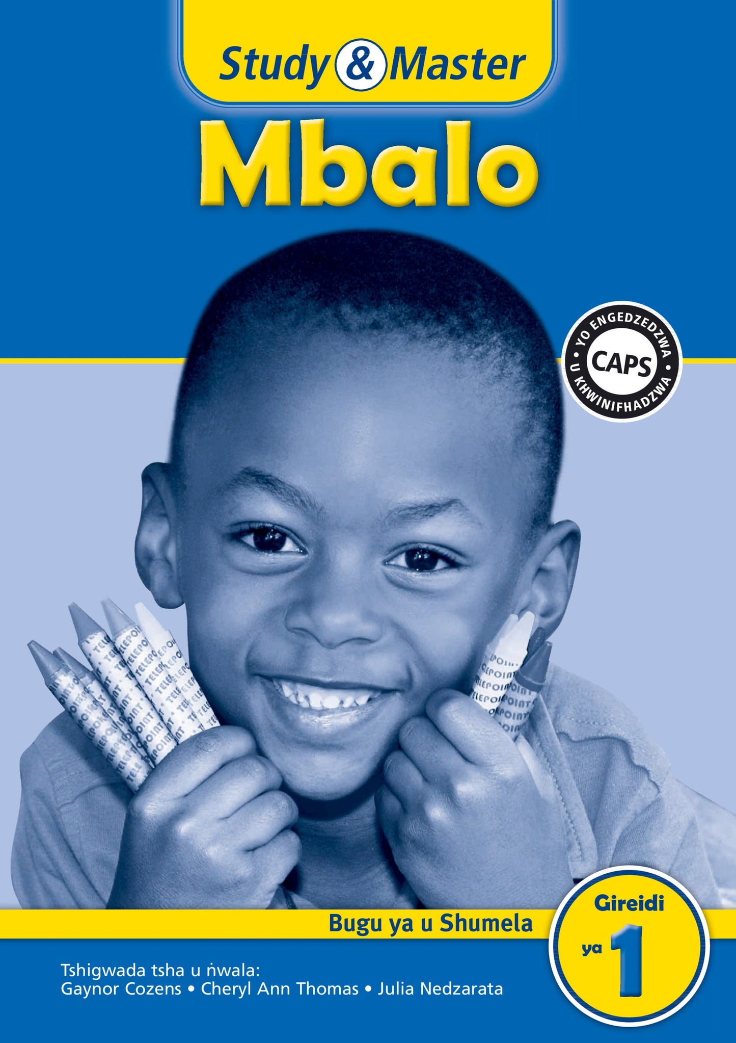 Study & Master Mbalo Bugu ya u Shumela Gireidi ya 1 ISBN/SKU: 9781107661561