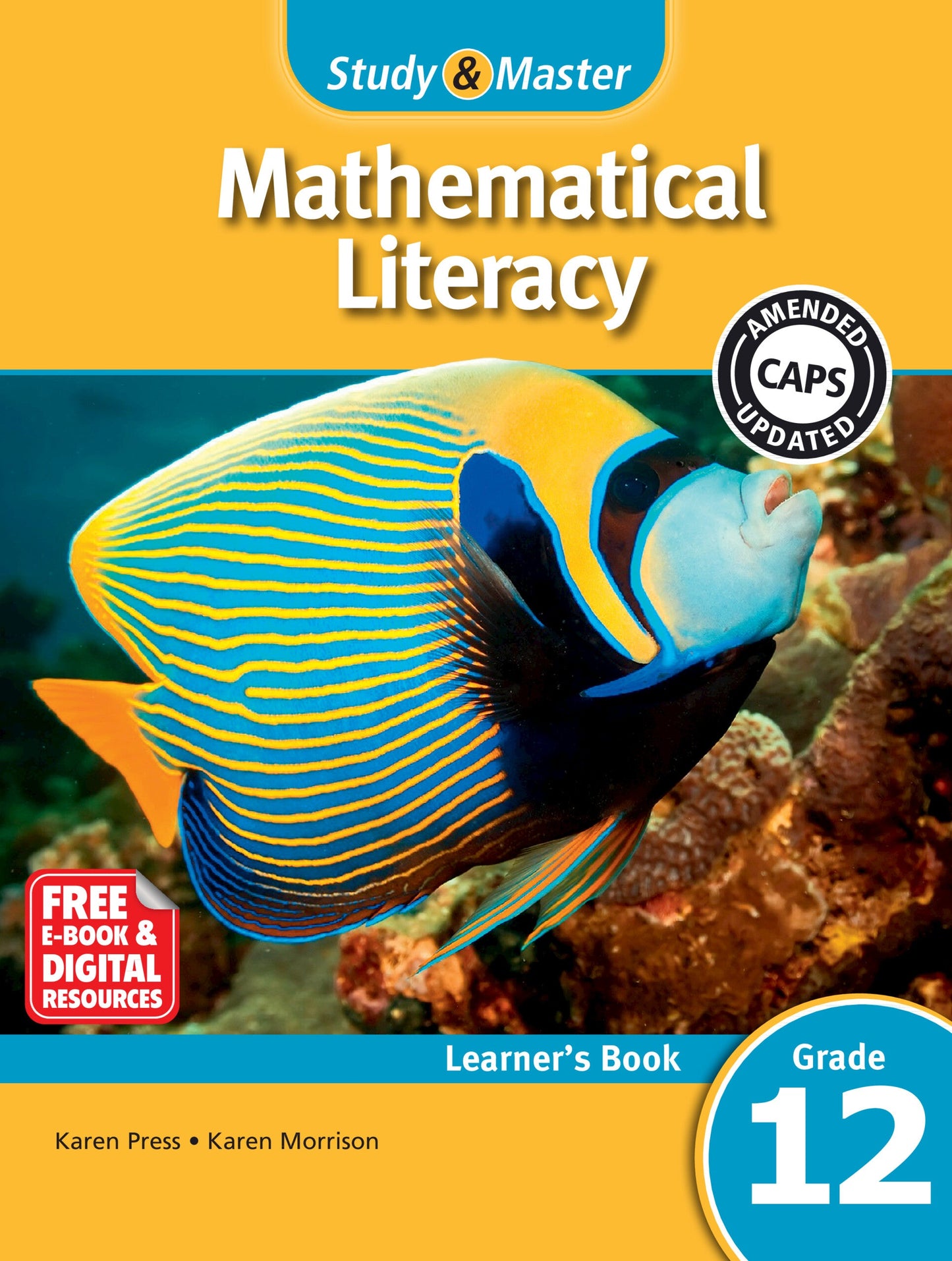 Study & Master Mathematical Literacy Learner's Book Grade 12 ISBN/SKU: 9781107670389