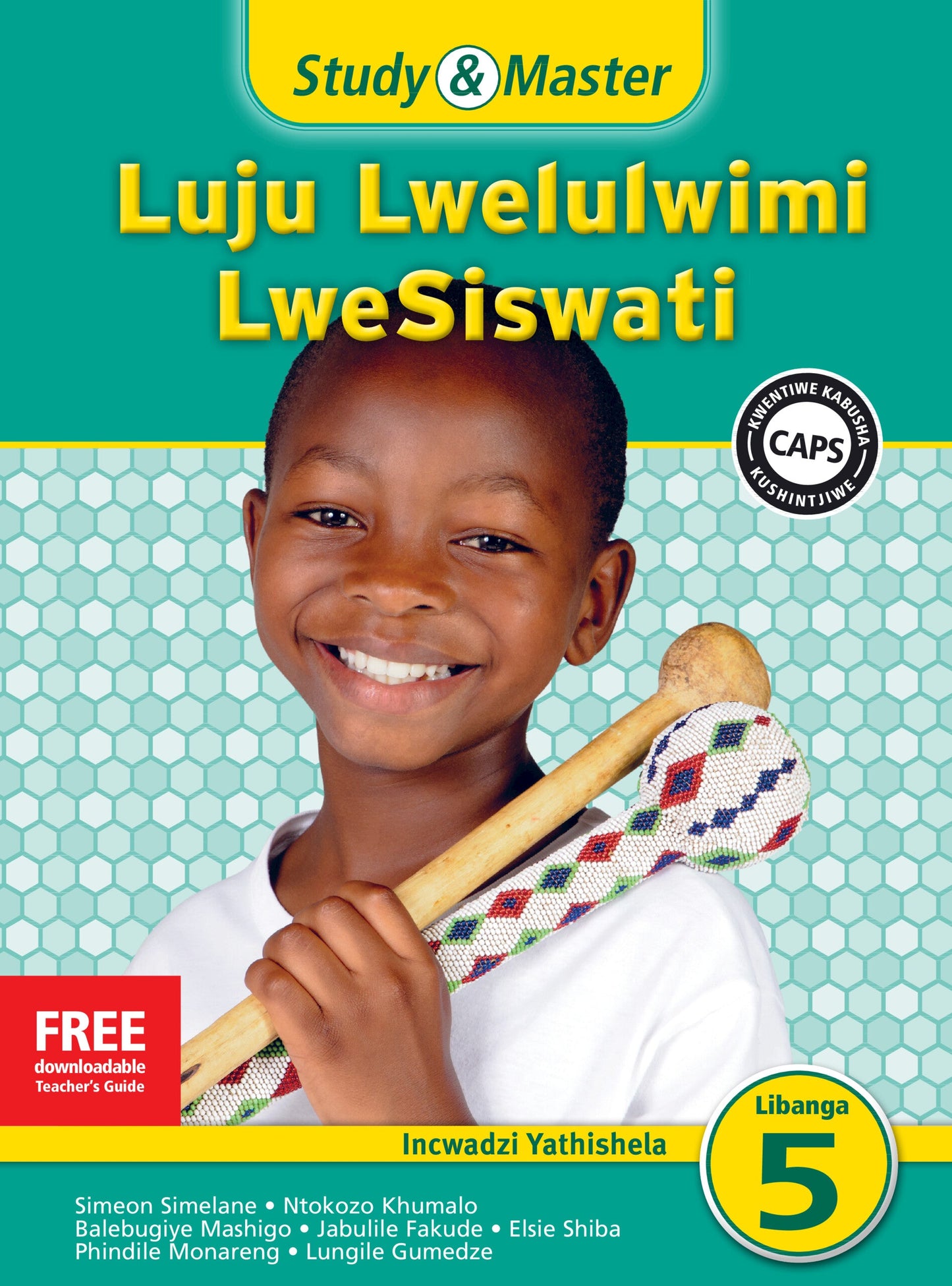 Study & Master Luju Lwelulwimi LweSiswati Incwadzi Yathishela Libanga lesi-5 ISBN/SKU: 9781107679214