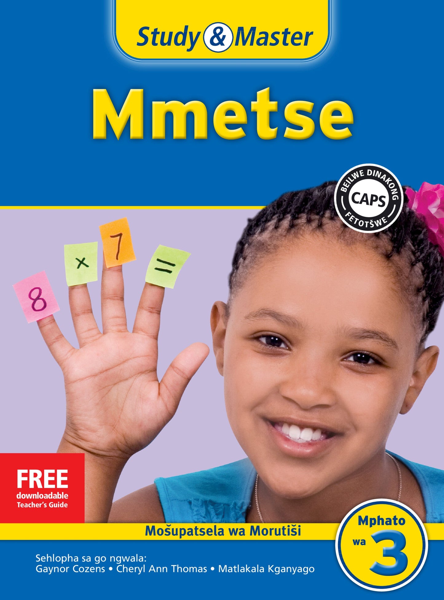 Study & Master Mmetse Fele ya Morutisi Mphato wa 3 ISBN/SKU: 9781107682511