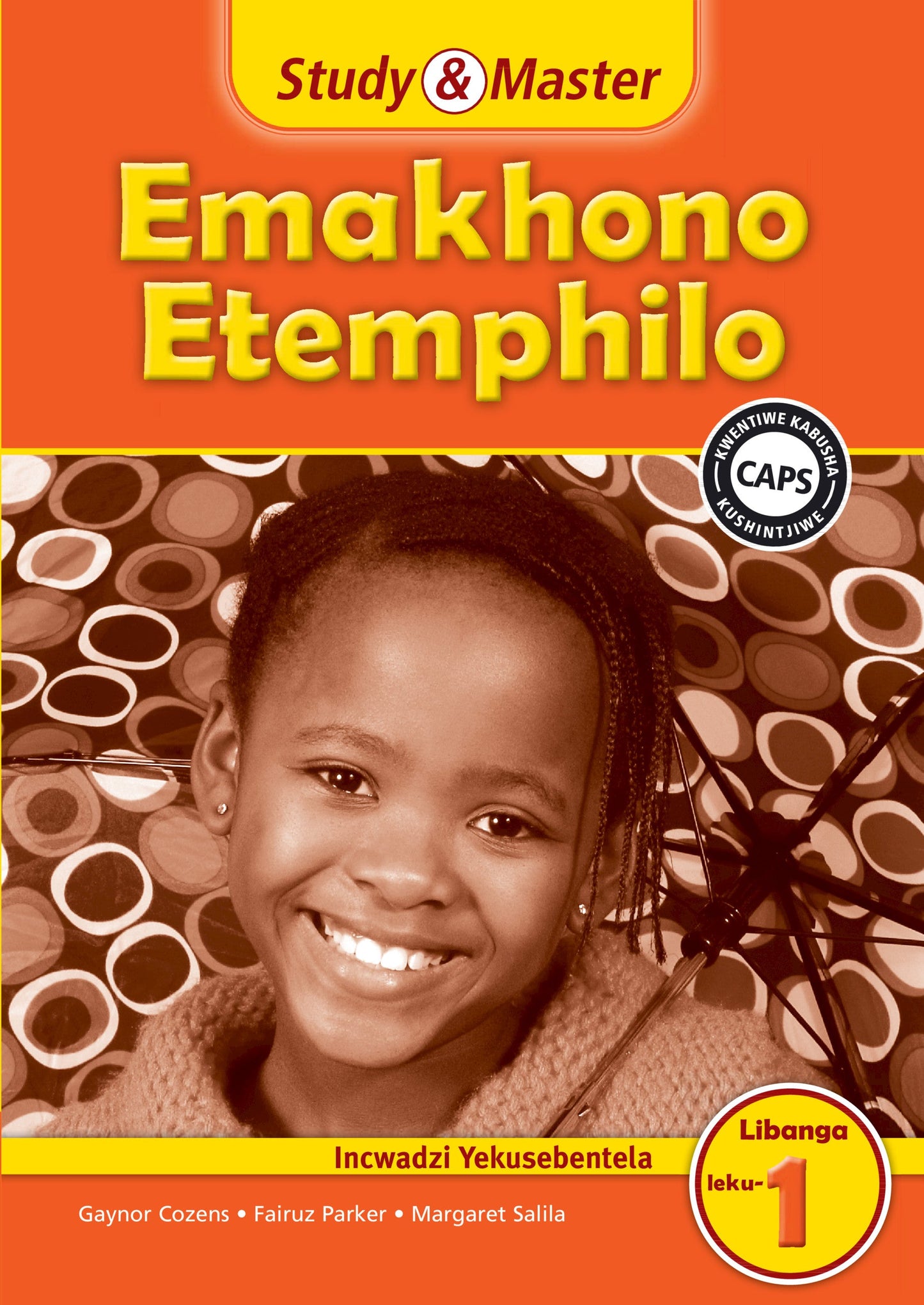 Study & Master Emakhono Etemphilo Incwadzi Yekusebentela Libanga leku-1 ISBN/SKU: 9781107686953