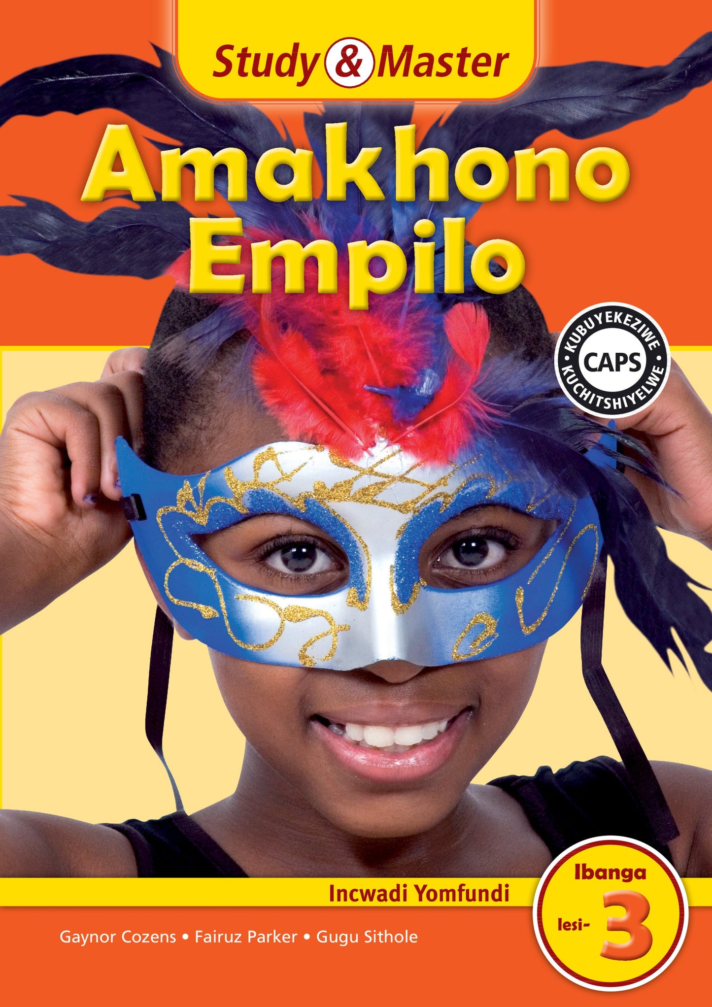 Study & Master Amakhono Empilo Incwadi Yomfundi Ibanga lesi-3 ISBN/SKU: 9781107687035