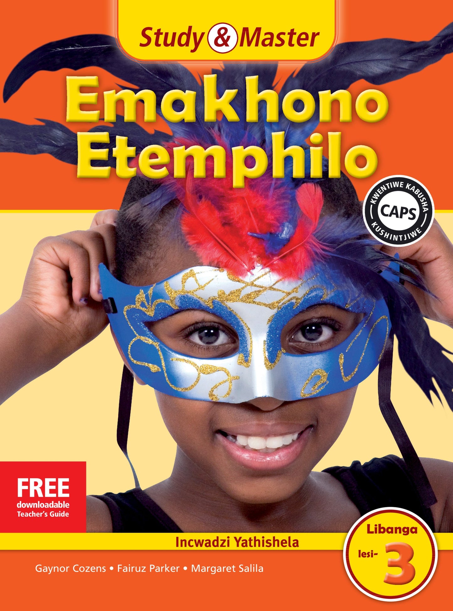 Study & Master Emakhono Etemphilo Lifayela Lathishela Libanga lesi-3 ISBN/SKU: 9781107689367
