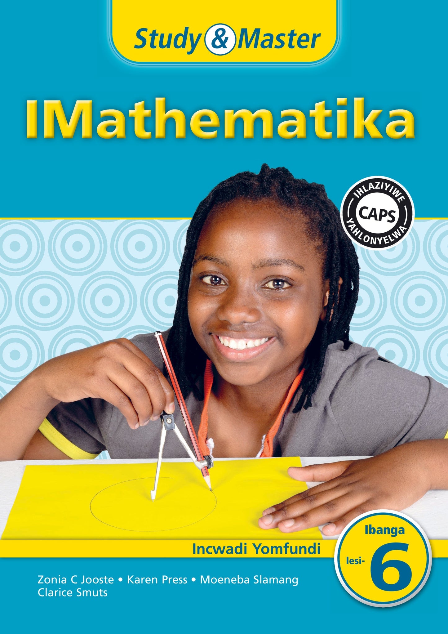 Study & Master IMathematika Ibanga 6 Incwadi Yomfundi ISBN/SKU: 9781108400268