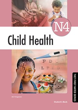 Child Health N4 Lecturer's Guide ISBN: 9781430806257 ISBN/SKU: 9781430806257
