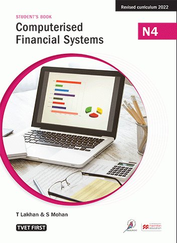 Computerised Financial Systems N4 Student's Book ISBN: 9781430809708 ISBN/SKU: 9781430809708