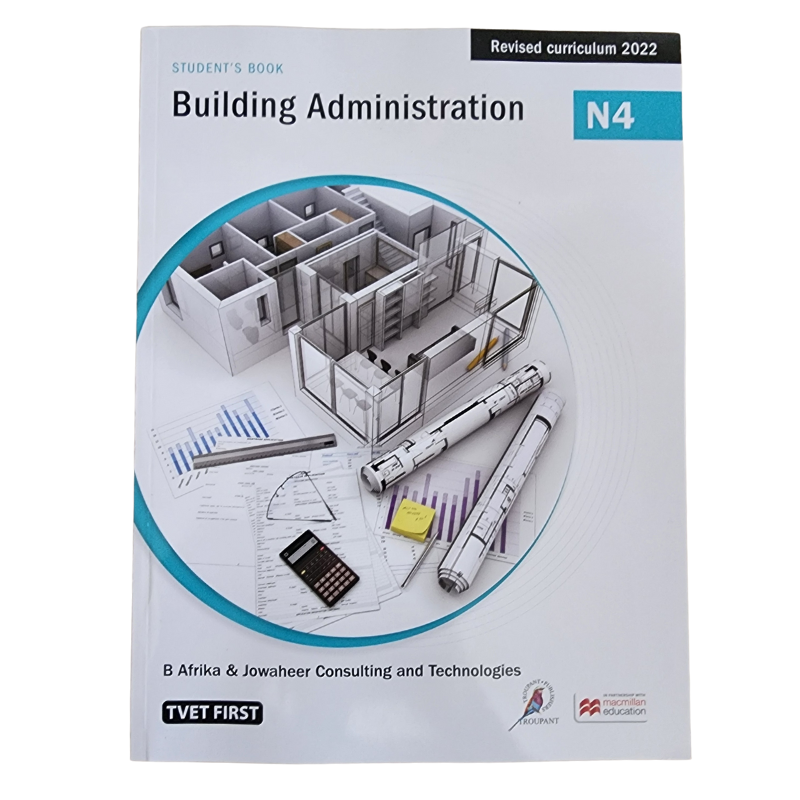 Building Administration N4 Student's Book ISBN: 9781430809869 ISBN/SKU: 9781430809869
