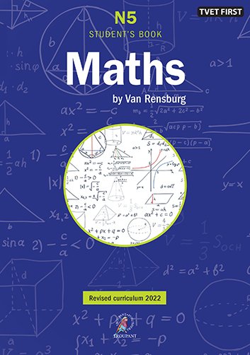 Maths By Van Rensburg N5 Student's Book ISBN: 9781430809920 ISBN/SKU: 9781430809920