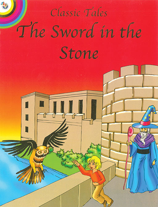 Classic Fairy Tales: Sword In The Stone ISBN/SKU: 9781770235397
