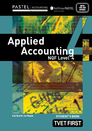Applied Accounting NQF4 Student's Book ISBN: 9781770304789 ISBN/SKU: 9781770304789