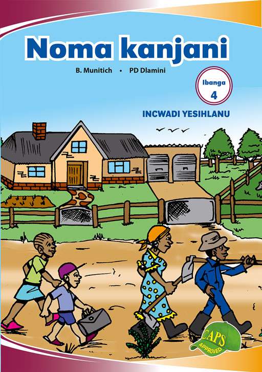 Imvubelo Graded Reader Gr 4 Bk 5 Noma Kanjani ISBN/SKU: 9781775711254