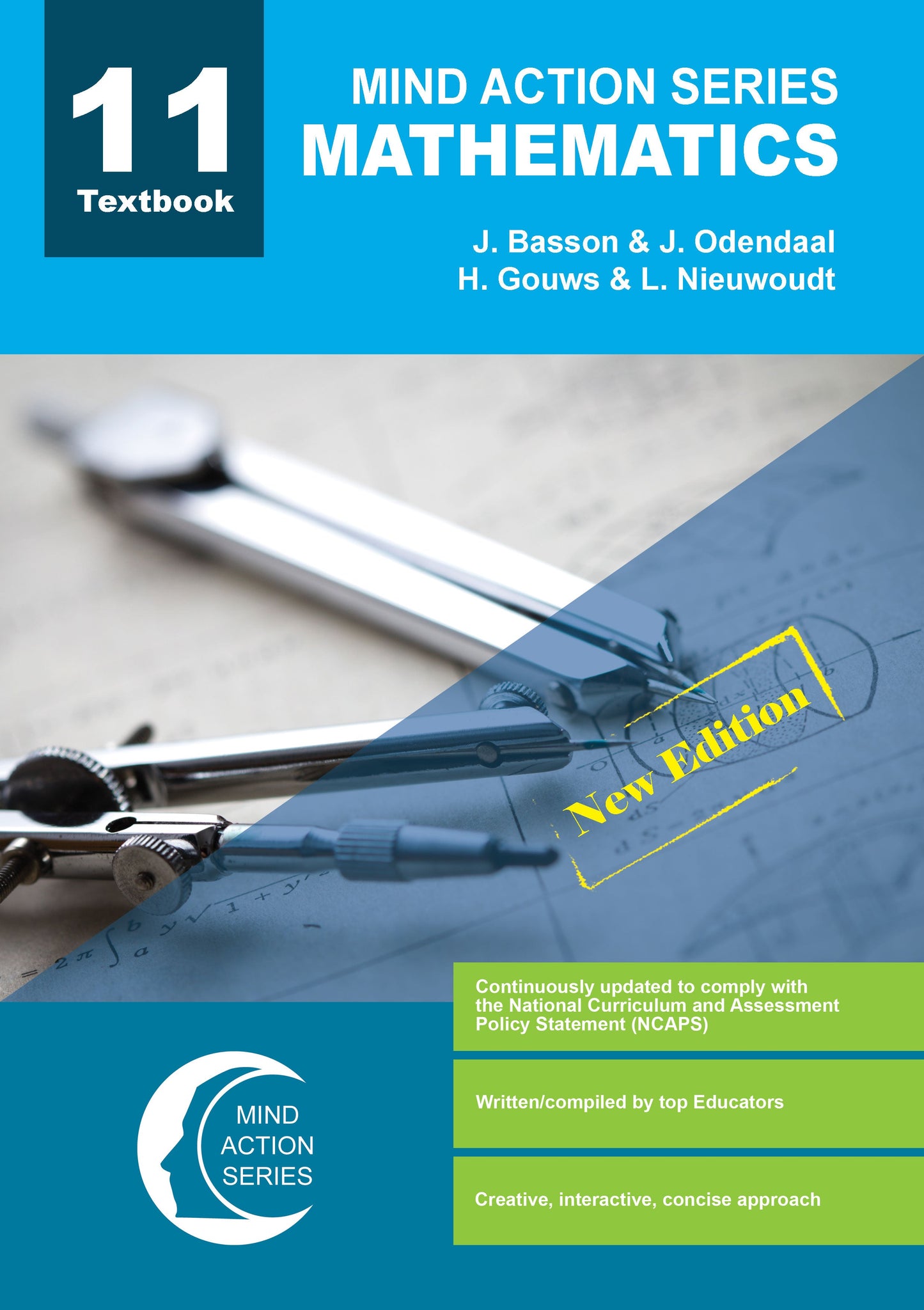 Mind Action Series Mathematics Textbook (New Edition) NCAPS (2019) GR 11 Printed ISBN/SKU: 9781776115228 (MAT 220)