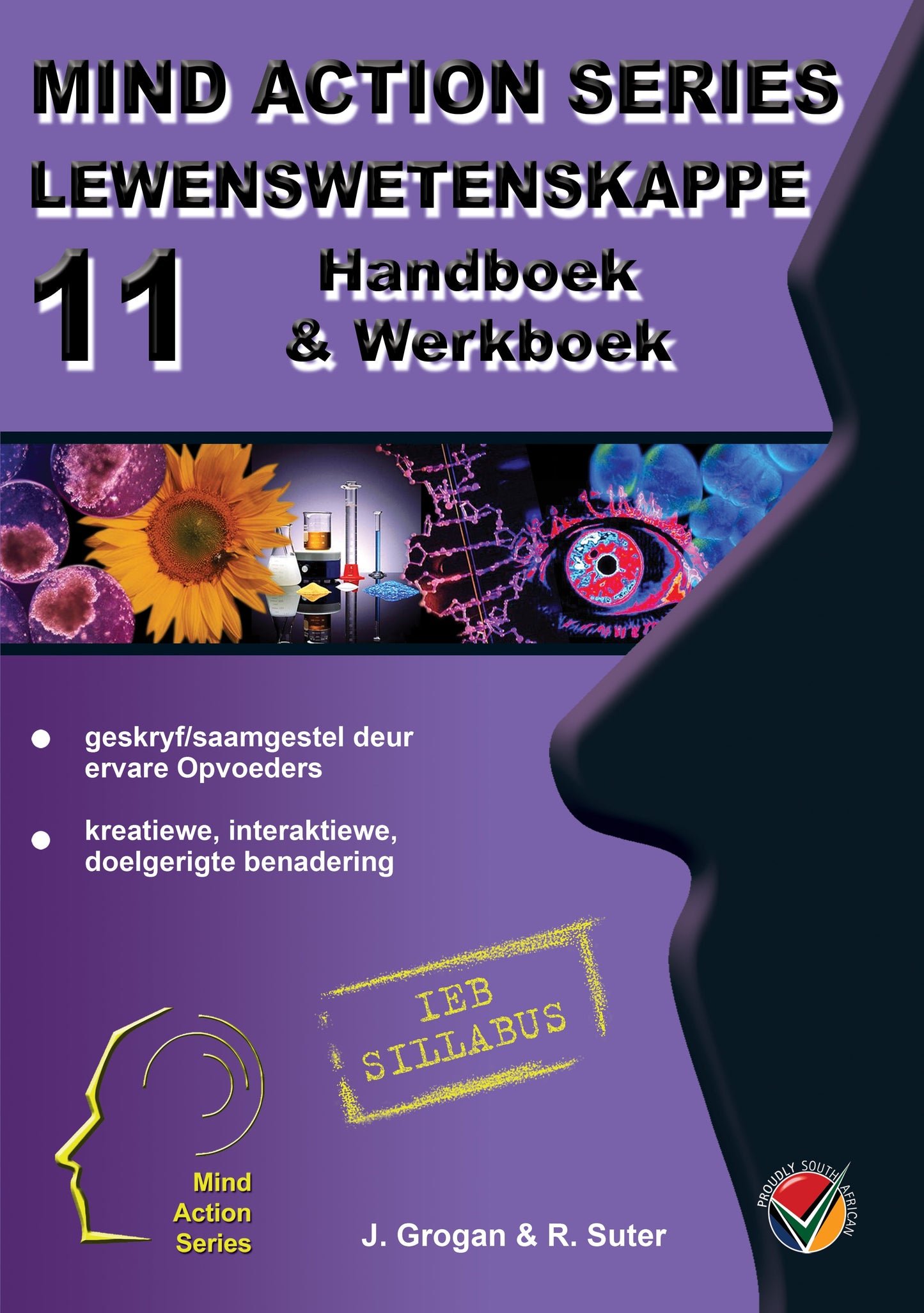 Mind Action Series Lewenswetenskap Handboek & Werkboek IEB - (2017) GR 11 Printed-Punched ISBN/SKU: 9781776115556 (LFS126)