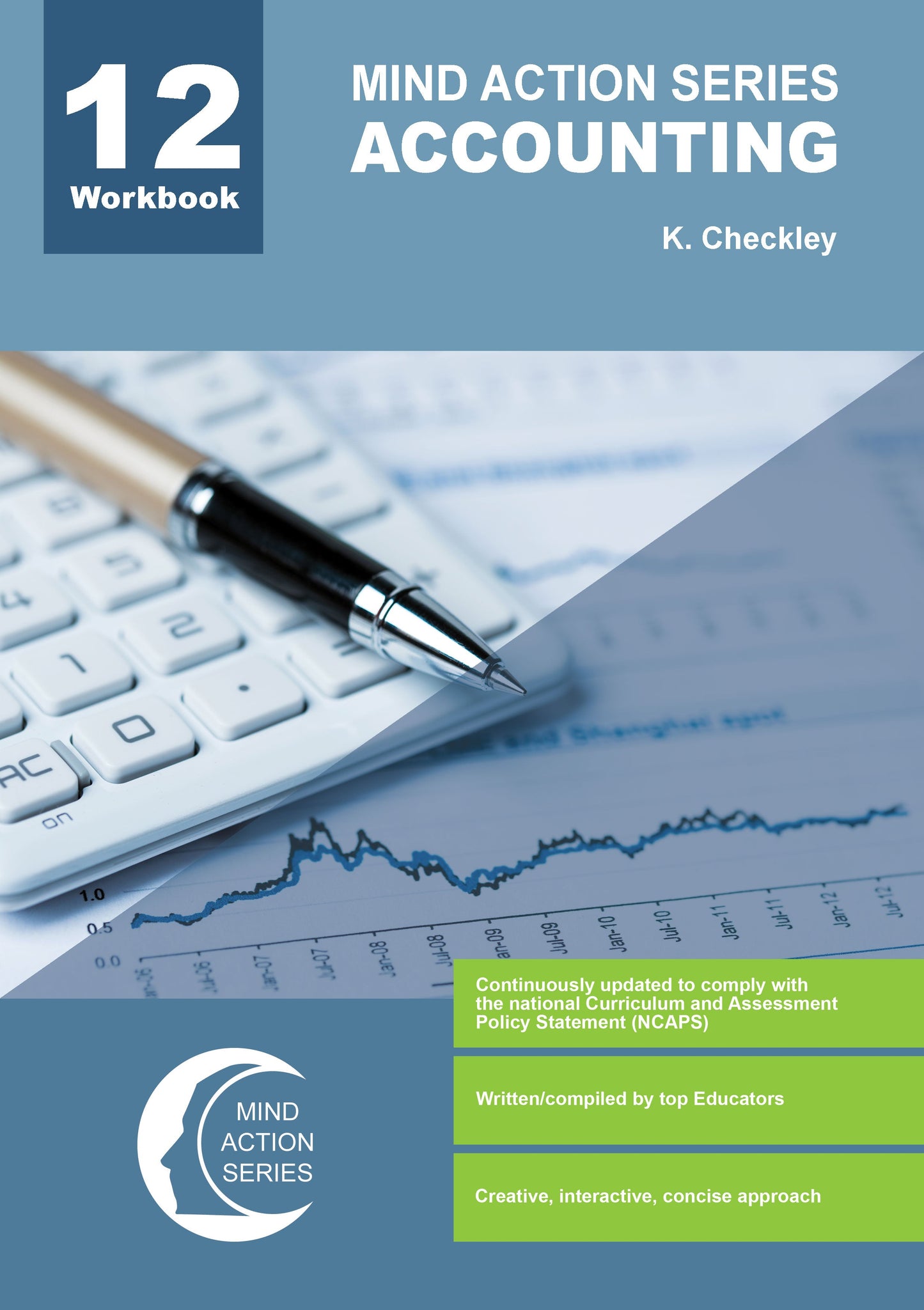 Mind Action Series Accounting Workbook NCAPS (2022) GR 12 Printed ISBN/SKU: 9781776118861 (ACC 121)