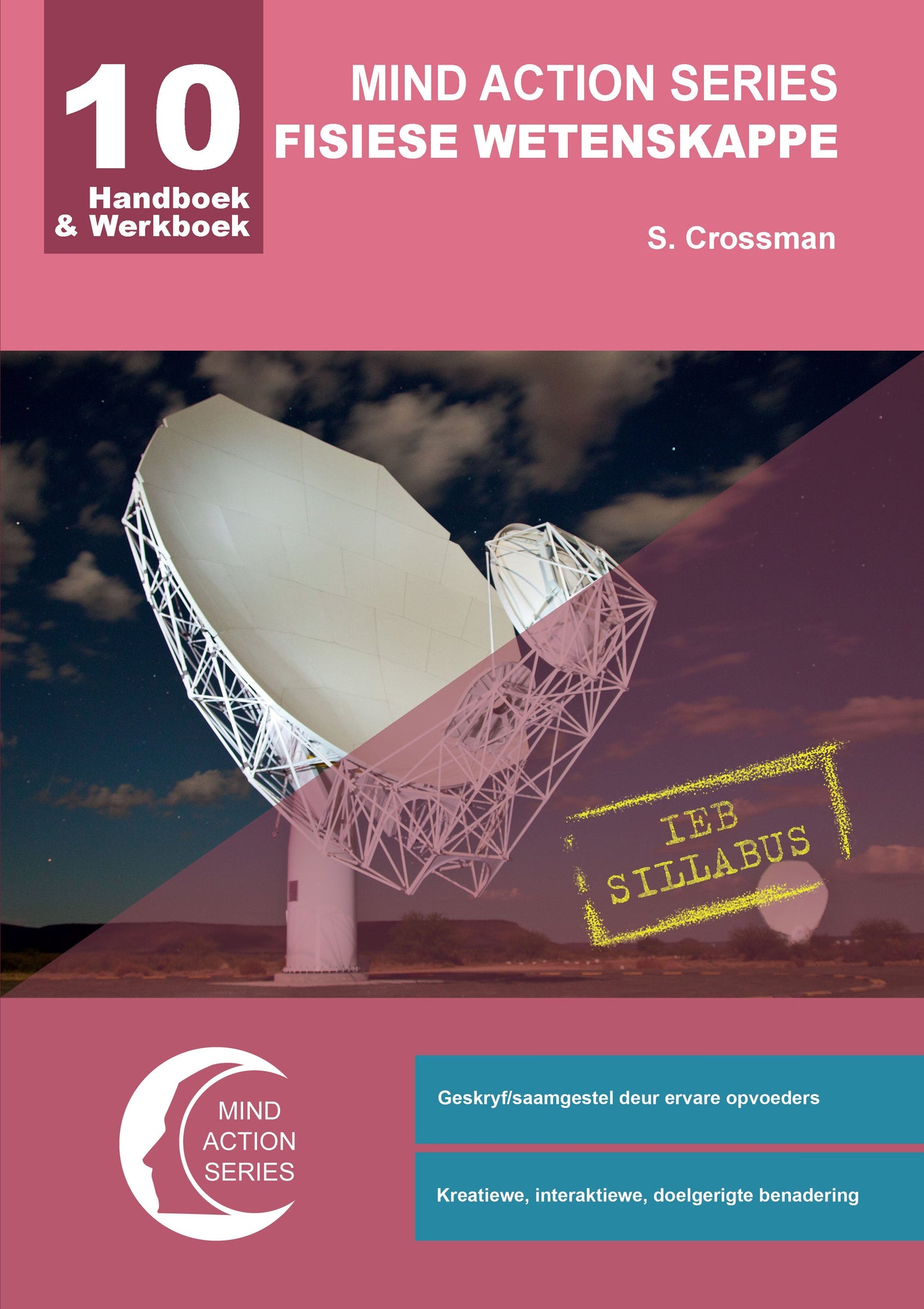 Mind Action Series Fisiese Wetenskap Handboek & Werkboek IEB GR 10 Print-Punched ISBN/SKU: 9781776119905 (SCI 95)