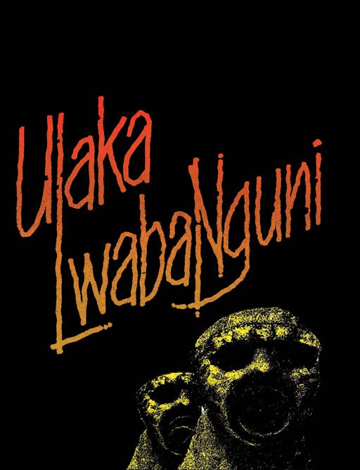 Ulaka Lwabanguni ISBN/SKU: 9781868510047