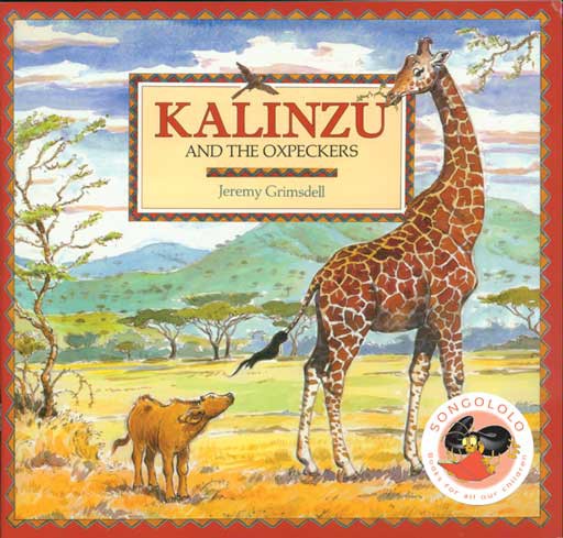 Kalinzu And The Oxpeckers ISBN/SKU: 9781919888095