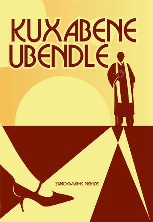 Kuxabene Ubendle ISBN/SKU: 9781920280208
