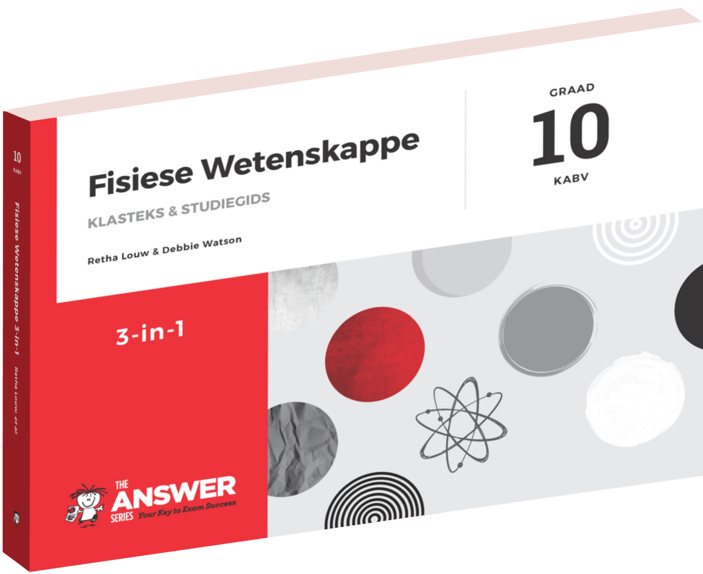 Die Antwoord Reeks Graad 10 Fisiese Wetenskappe 3-in-1 KABV ISBN/SKU: 9781920297848