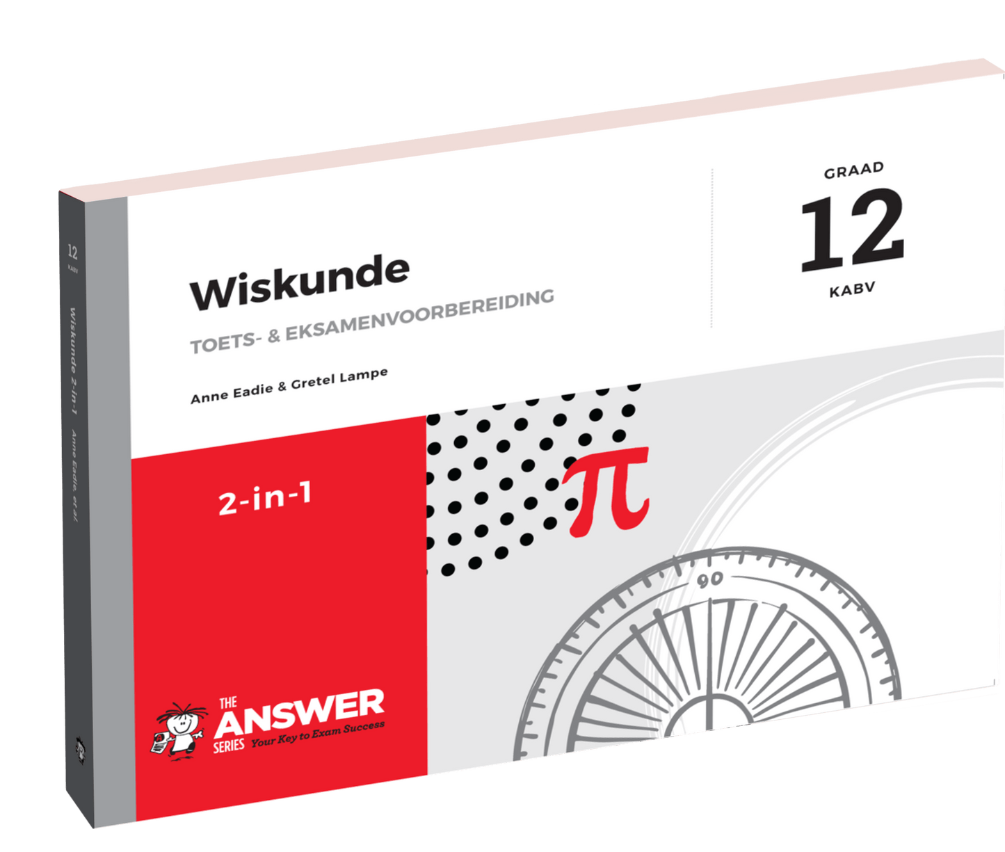 Die Antwoord Reeks Graad 12 Wiskunde 2-in-1 KABV ISBN/SKU: 9781920568696
