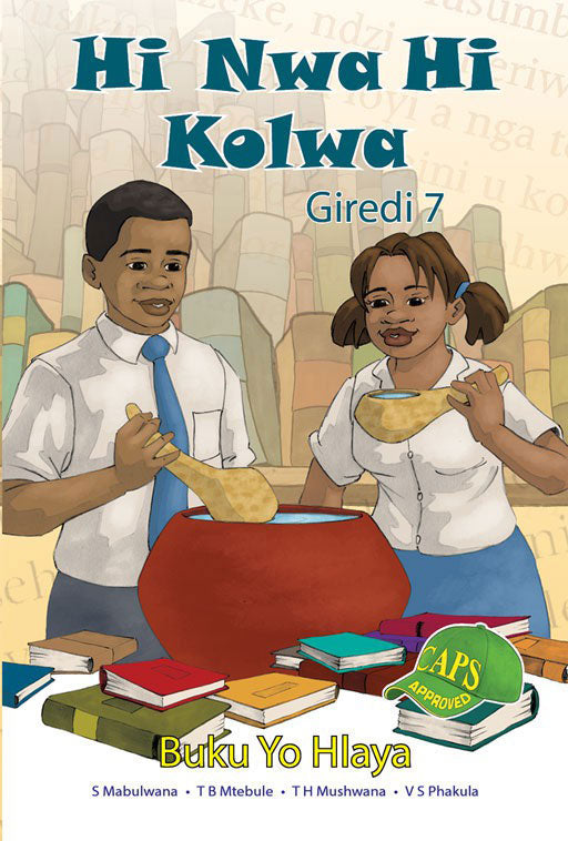 Hi Nwa Hi Kolwa Grade 7 Reader ISBN/SKU: 9781920605155