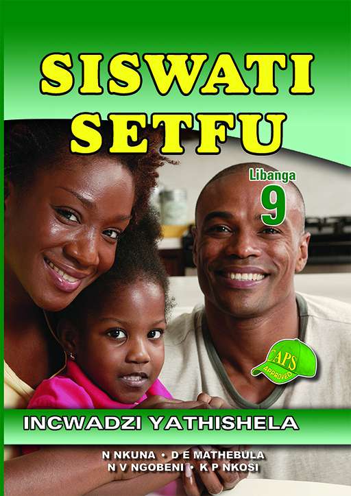 Siswati Setfu Grade 9 Teacher'S Guide ISBN/SKU: 9781920605391