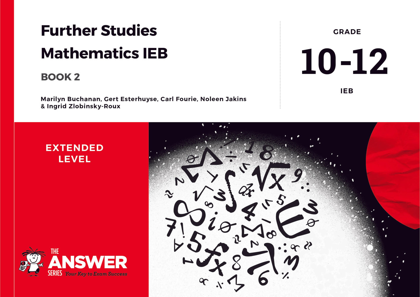 The Answer Series AP Maths (IEB) Book 2 (Electives) ISBN/SKU: 9781928404262