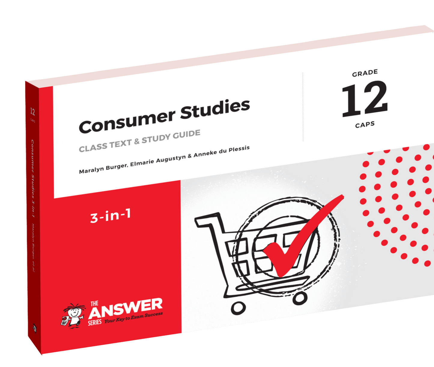 The Answer Series Gr 12 Consumer Studies '3 in 1' ISBN/SKU: 9781920568788