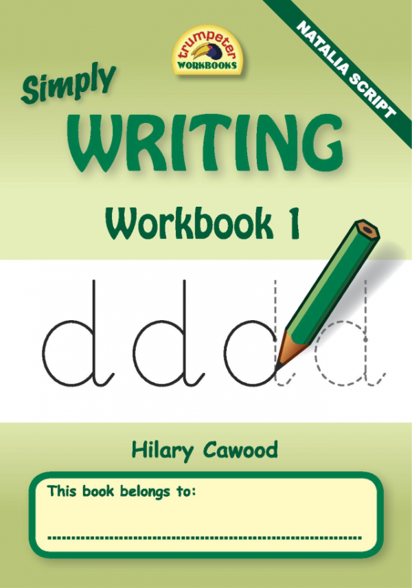 Simply Writing - Workbook 1 (Natalia Script) ISBN/SKU: 9781920701116