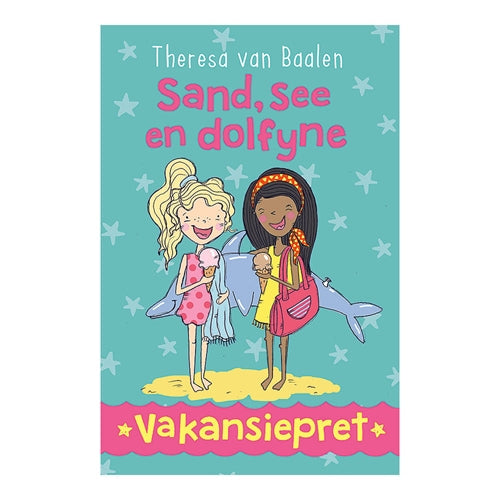 Vakansiepret 4: Sand,see en dolfyne ISBN/SKU: 9780799394030