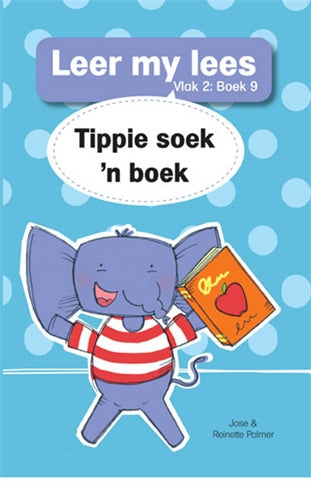 Leer my lees (Vlak2) 9: Tippie soek 'n boek ISBN/SKU: 9780799375541