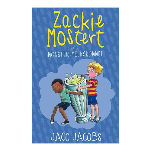 Zackie Mostert(15) en die monster melkskommel ISBN/SKU: 9780799390612