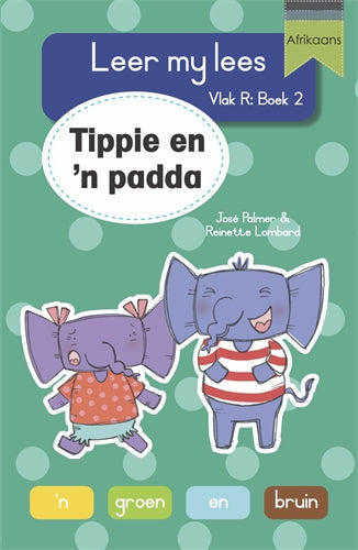 Leer my lees (VR Grootboek 2): Tippie en 'n padda ISBN/SKU: 9781776356430