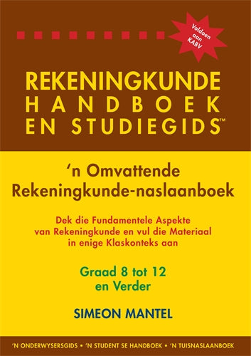 Rekeningkunde Handboek En Studiegids Graad 8 Tot 12 En Verder ISBN/SKU: 9780620348386