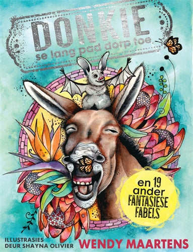 Donkie se lang pad dorp toe, en 19 ander fabels ISBN/SKU: 9781776350360