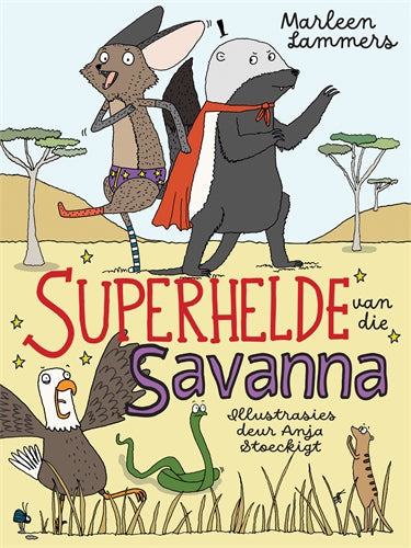 Superhelde Van Die Savanna ISBN/SKU: 9780637004541