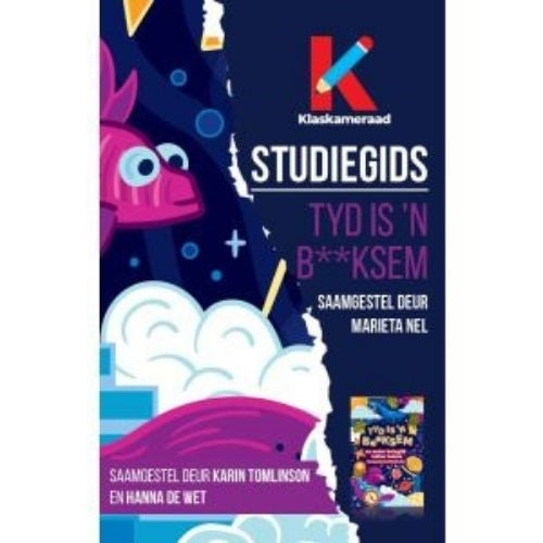 Studiegids: Tyd Is 'N B**Ksem (Geen Antwoorde) ISBN/SKU: 9780637008600