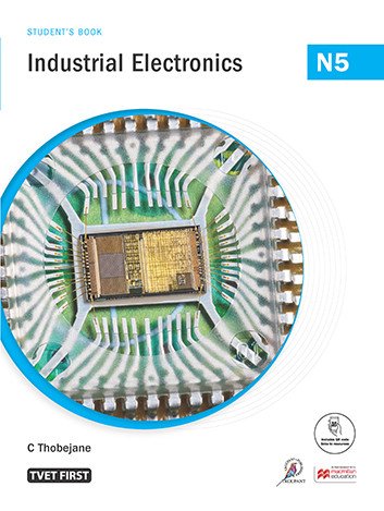 Industrial Electronics N5 Student's Book ISBN: 9781430811008 ISBN/SKU: 9781430811008