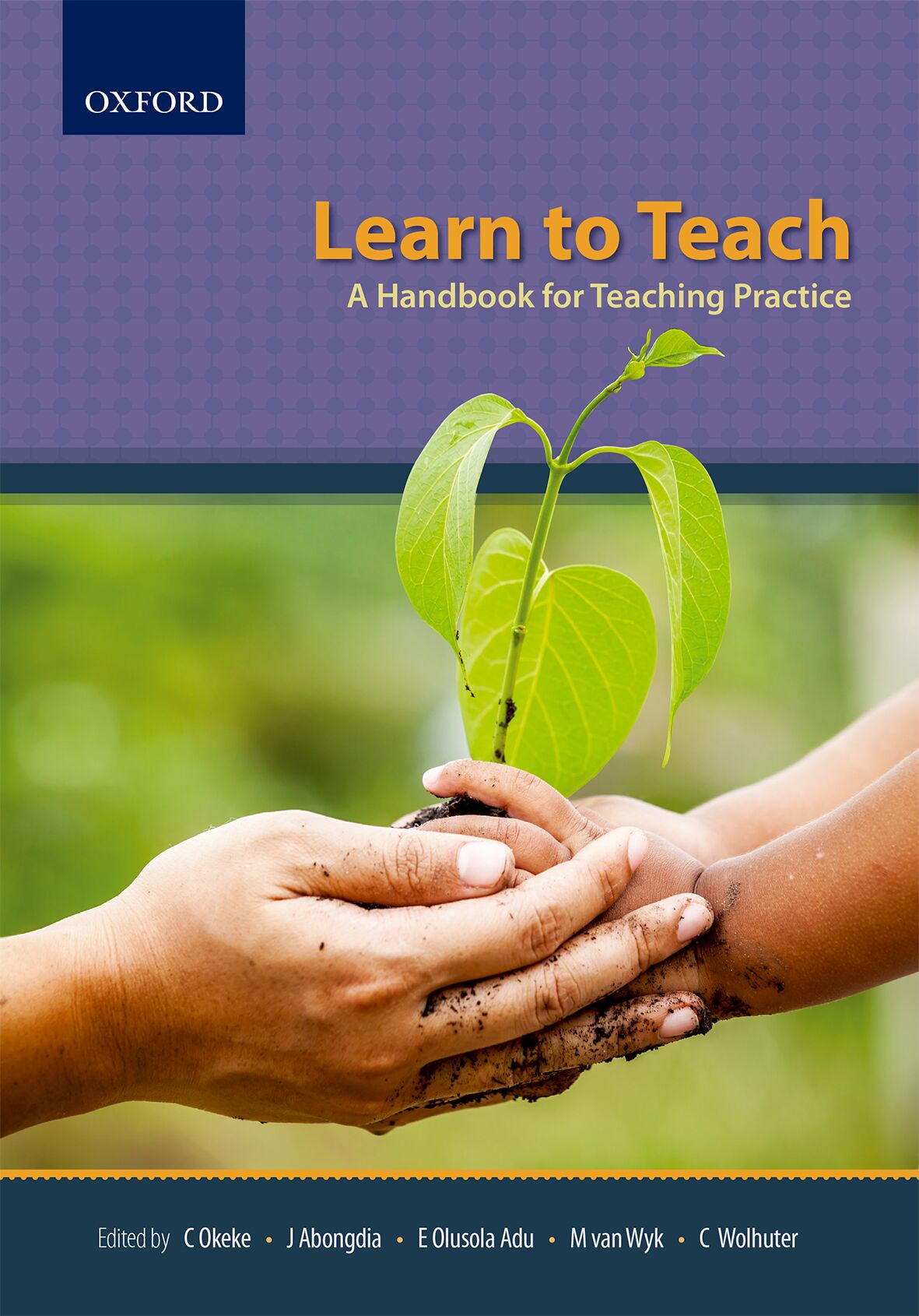 Learn to Teach: A Handbook for Teaching Practice ISBN/SKU: ISBN/SKU: 9780190411794