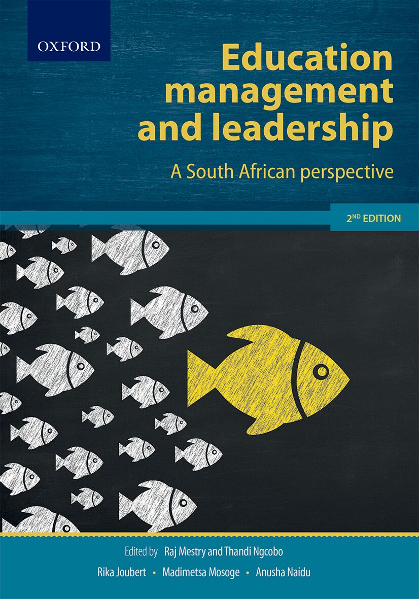 Education management and leadership: A South African Perspective 2e ISBN/SKU: ISBN/SKU: 9780190418984