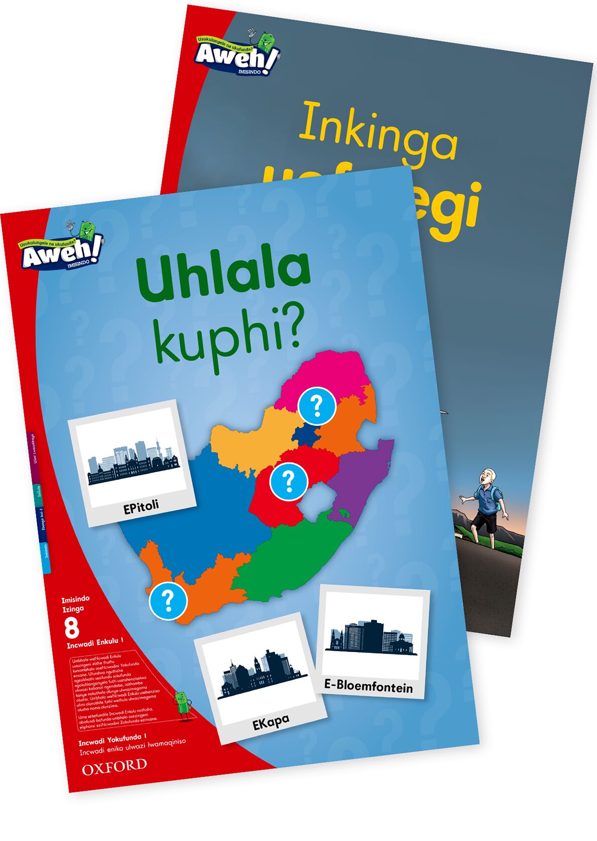 Aweh! IsiZulu Reading Scheme Gr2 P L8 BB 1 ISBN/SKU: 9780190423384