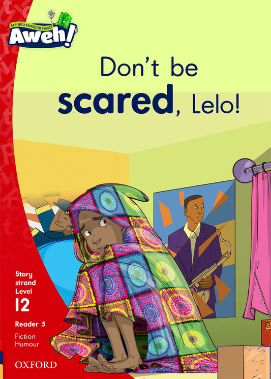 Aweh! English Gr3 L12 Reader5 ISBN/SKU: 9780190423452