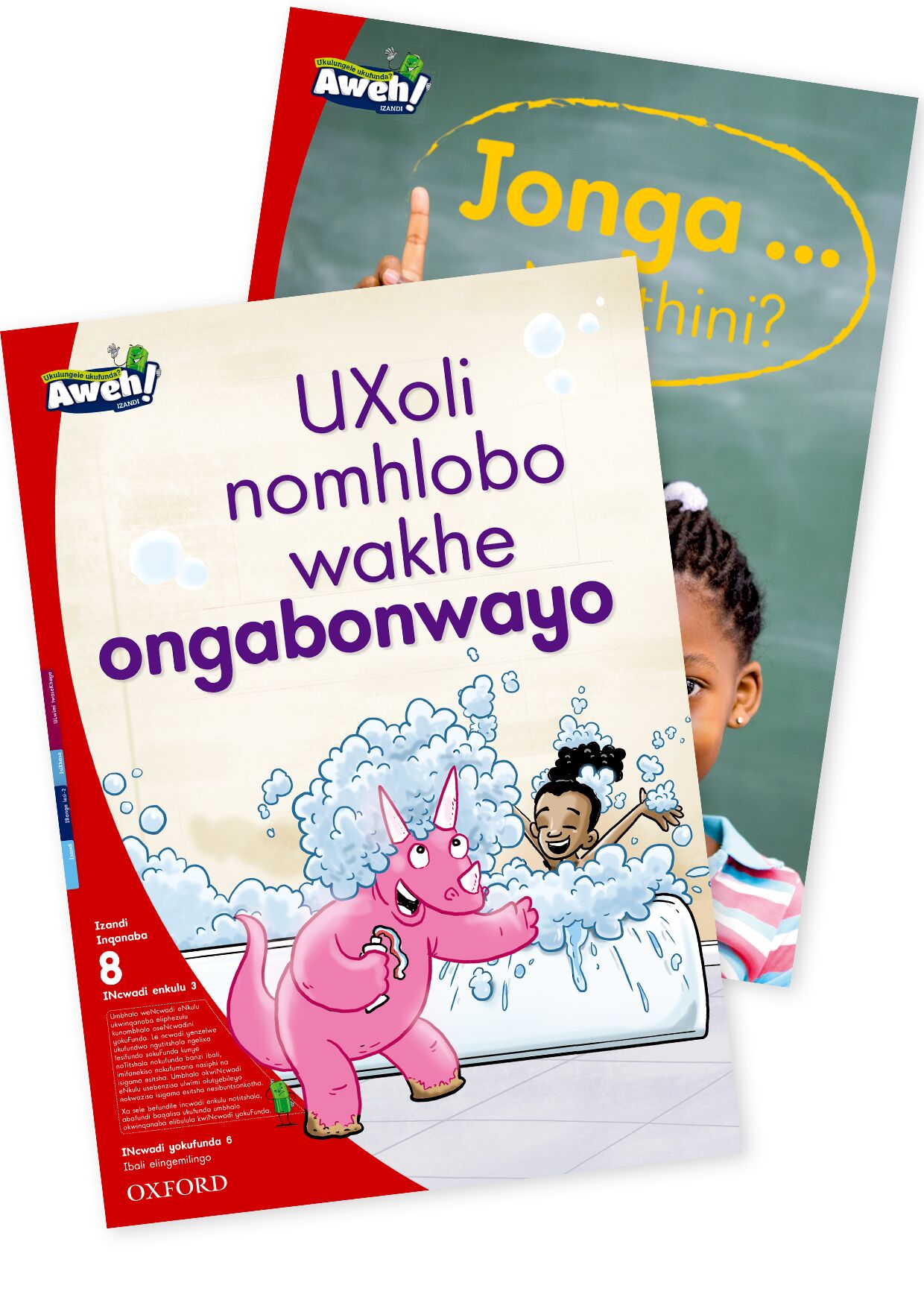Aweh! IsiXhosa Reading Scheme Gr2 L8 BB3 ISBN/SKU: 9780190427061