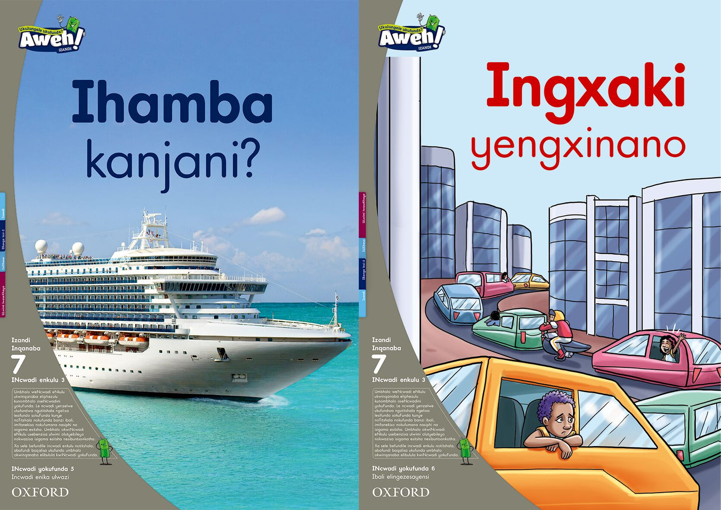Aweh! IsiXhosa Reading Scheme Gr2 L7 BB3 ISBN/SKU: 9780190438425