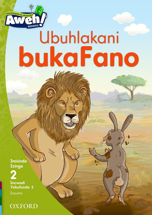 Aweh! IsiZulu Reading Scheme Gr1 L2 Reader2 ISBN/SKU: 9780190439675